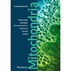 KNYGA – "Mitochondria – Mitochondrijų pažeidimų diagnostika ir veiksmingi gydymo metodai", dr. Bodo Kuklinski (687 puslapių) – Viking Supplements